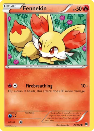 Fennekin #25 – BREAKthrough
