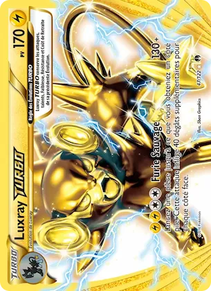 Luxray TURBO n° 47 – Rupture Turbo