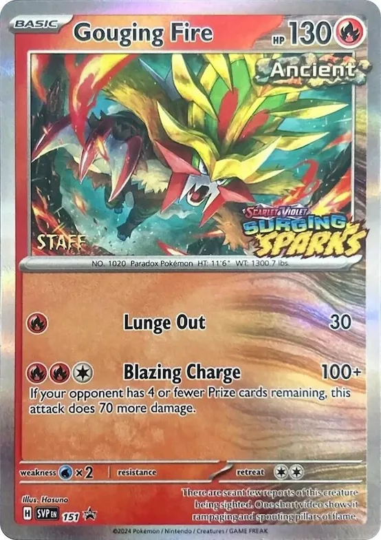 Gouging Fire - 151 (Staff) #151 – Scarlet & Violet Promo Cards
