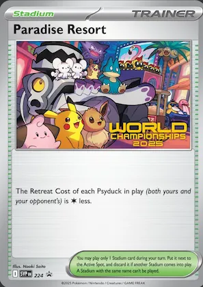 Paradise Resort - 224 (World Championships 2025) #224 – Scarlet & Violet Promo Cards