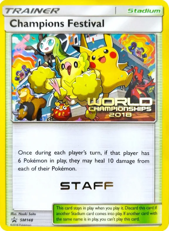 Champions Festival - SM148 (World Championships 2018) [Staff] #sm148 – SM Promos