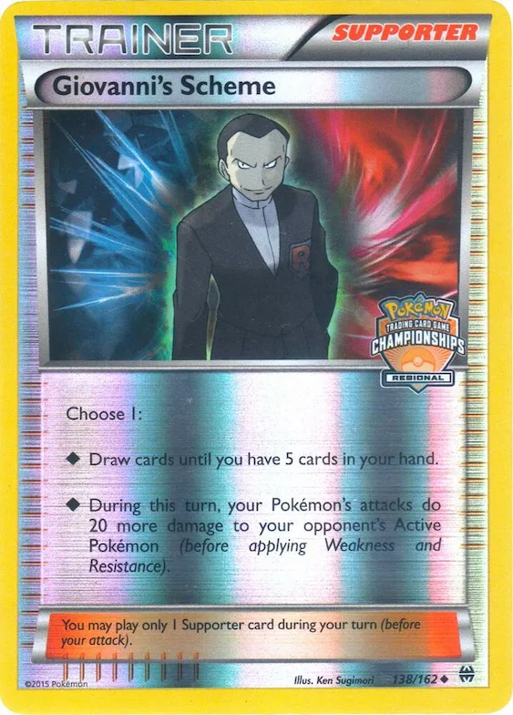Giovanni's Scheme (Regional Championships) #138 – XY Trainer Kit: Sylveon & Noivern