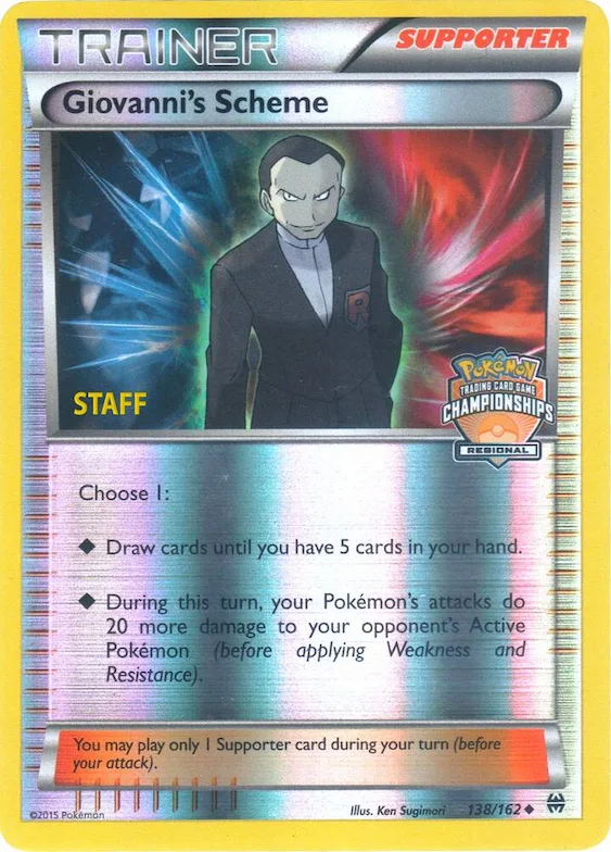 Giovanni's Scheme - 138/162 (Regional Championships) [Staff] #138 – XY Trainer Kit: Sylveon & Noivern