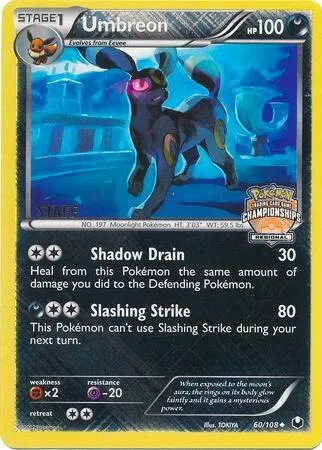 Umbreon - 60/108 (Regional Championships) [Staff] #60 – XY Trainer Kit: Sylveon & Noivern