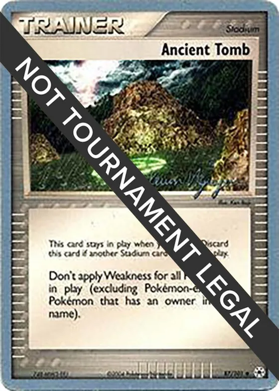 Ancient Tomb - 2004 (Kevin Nguyen) #87 – World Championship Decks