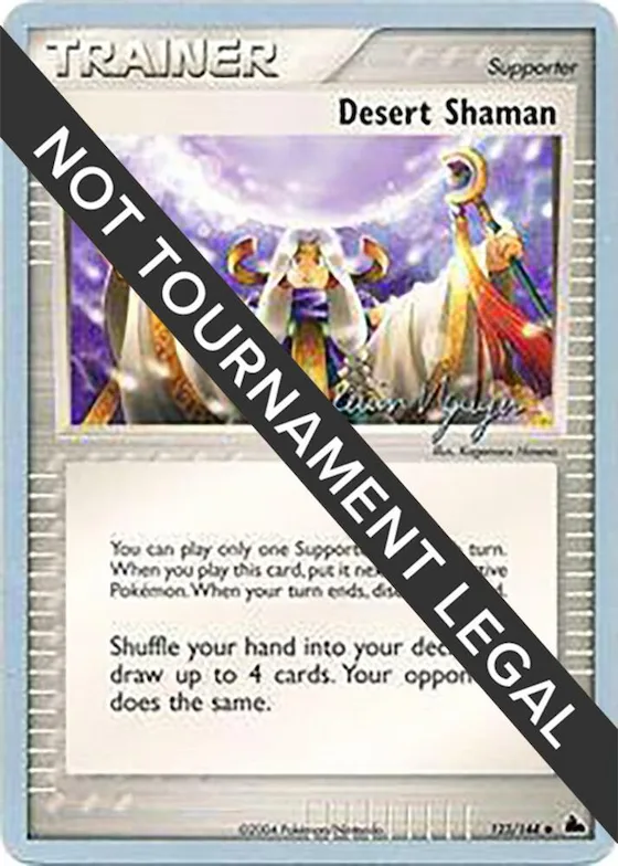 Desert Shaman - 2004 (Kevin Nguyen) #123 – World Championship Decks