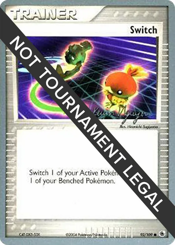 Switch - 2004 (Kevin Nguyen) #92 – World Championship Decks