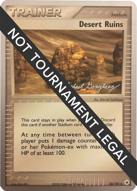Desert Ruins - 2005 (Michael Gonzalez) #88 – World Championship Decks