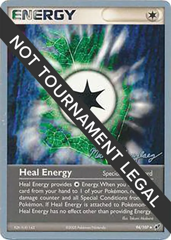 Heal Energy - 2005 (Michael Gonzalez) #94 – World Championship Decks
