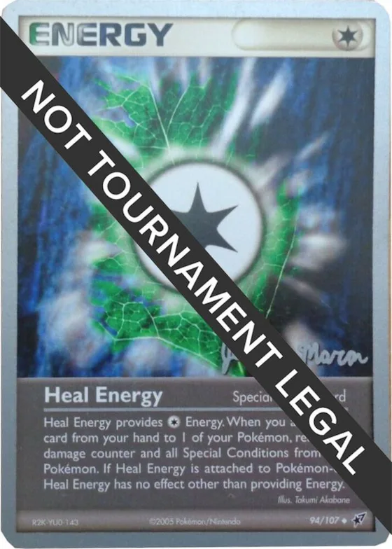 Heal Energy - 2005 (Jeremy Maron) #94 – World Championship Decks