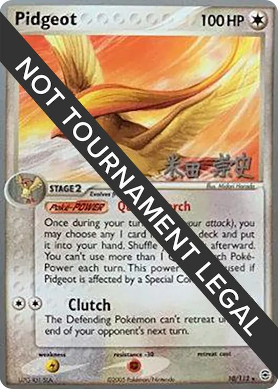 Pidgeot - 2005 (Takashi Yoneda) #10 – World Championship Decks