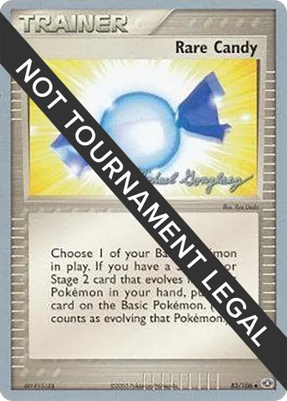 Rare Candy - 2005 (Michael Gonzalez) #83 – World Championship Decks