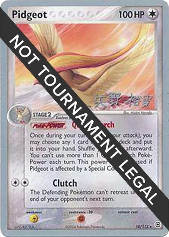 Pidgeot - 2006 (Hiroki Yano) #10 – World Championship Decks