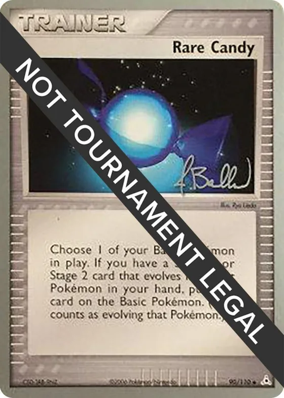 Rare Candy - 2006 (Jimmy Ballard) #90 – World Championship Decks