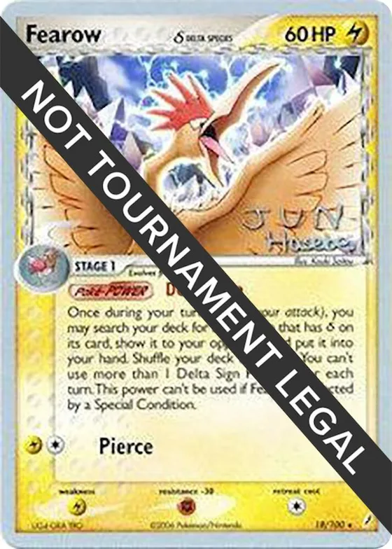 Fearow (Delta Species) - 2007 (Jun Hasebe) #18 – World Championship Decks