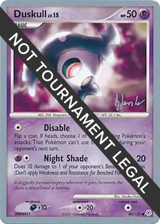 Duskull - 2008 (Dylan Lefavour) #80 – World Championship Decks