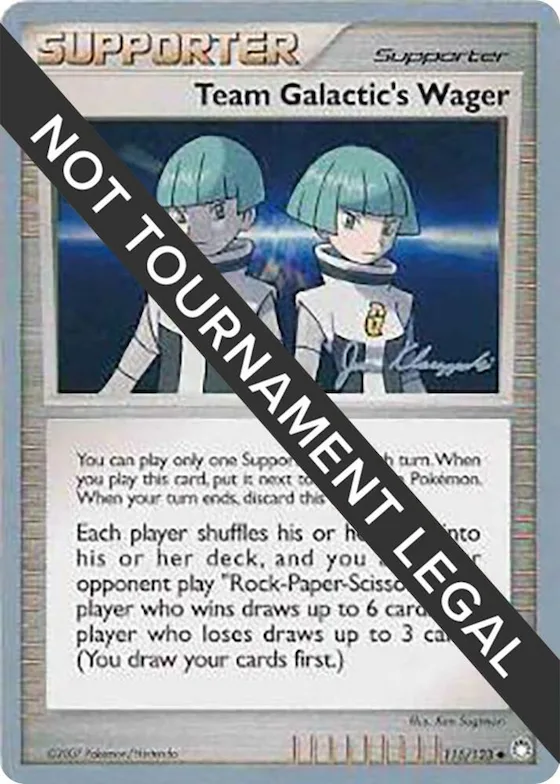 Team Galactic's Wager - 2008 (Jason Klaczynski) #115 – World Championship Decks