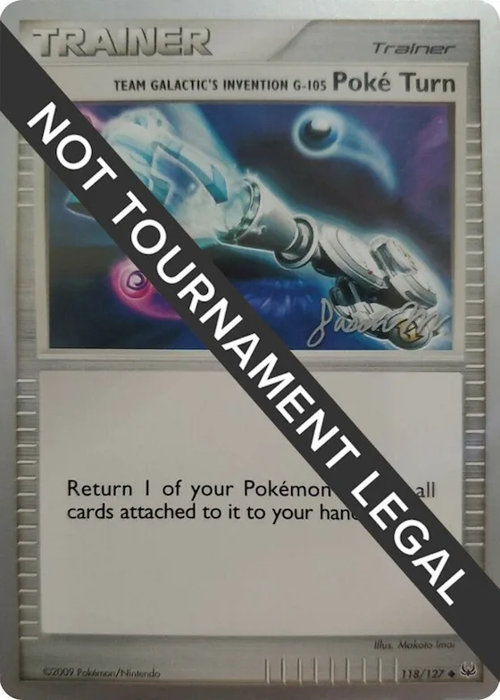 Team Galactic's Invention G-105 Poke Turn - 2009 (Jason Martinez) #118 – World Championship Decks