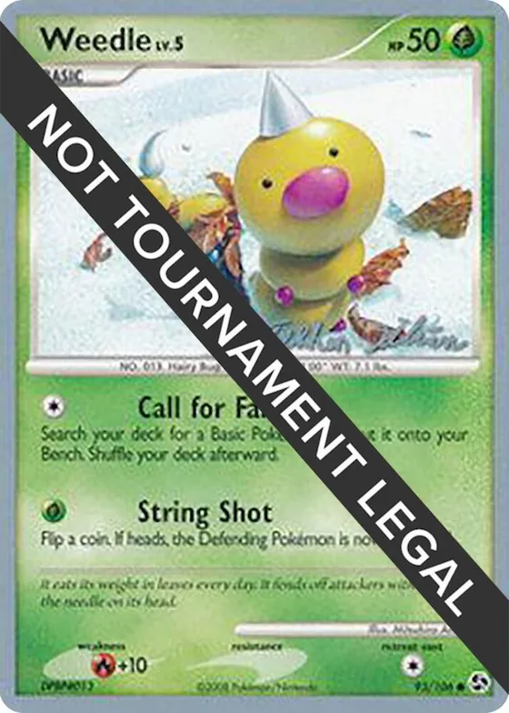 Weedle - 2009 (Stephen Silvestro) #93 – World Championship Decks