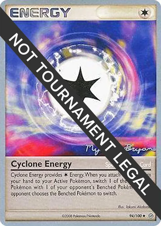 Cyclone Energy - 2010 (Mychael Bryan) #94 – World Championship Decks
