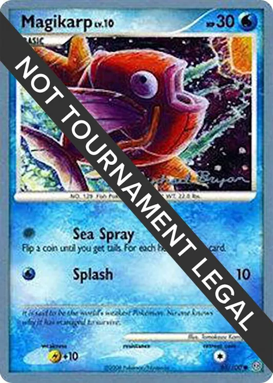 Magikarp - 2010 (Mychael Bryan) #65 – World Championship Decks