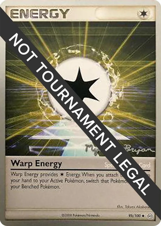 Warp Energy - 2010 (Mychael Bryan) #95 – World Championship Decks