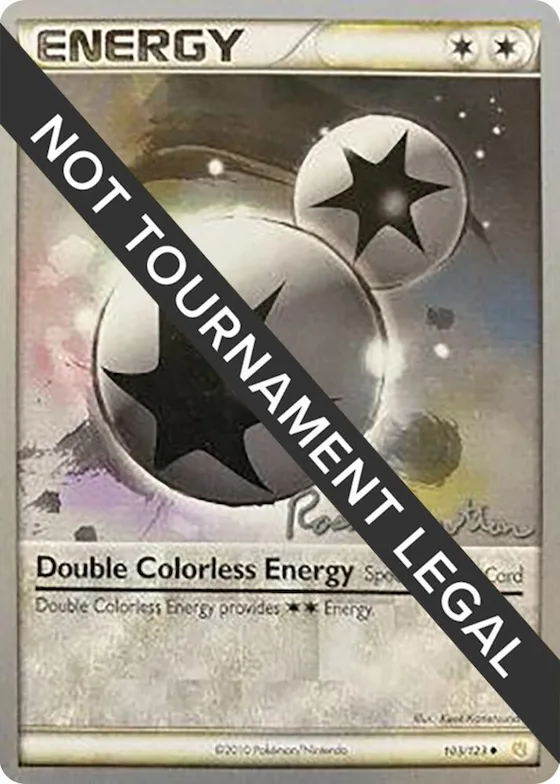 Double Colorless Energy - 2011 (Ross Cawthon) #103 – World Championship Decks