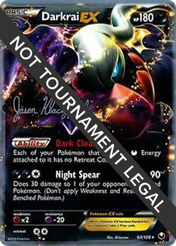 Darkrai EX - 2013 (Jason Klaczynski) #63 – World Championship Decks