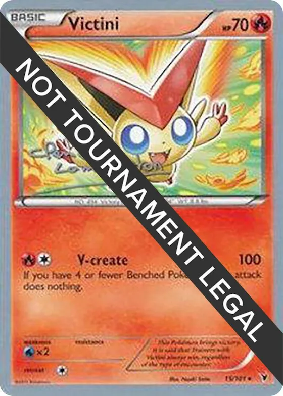 Victini - 2013 (Clement Lamberton) #15 – World Championship Decks
