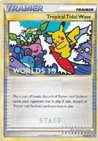 Tropical Tidal Wave - HGSS18 (Worlds 10) [Staff] #hgss18 – HGSS Promos