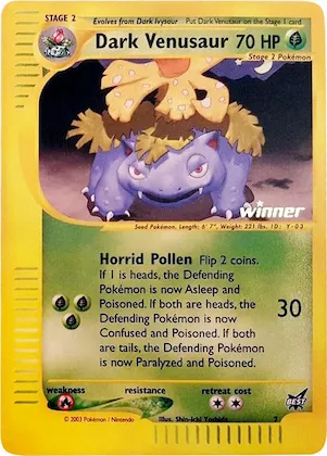 Dark Venusaur - 7 [Winner] #7 – Best of Promos