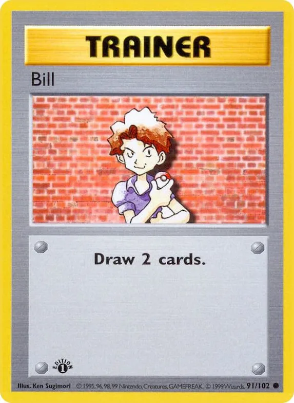 Bill #91 – Base Set (Shadowless)