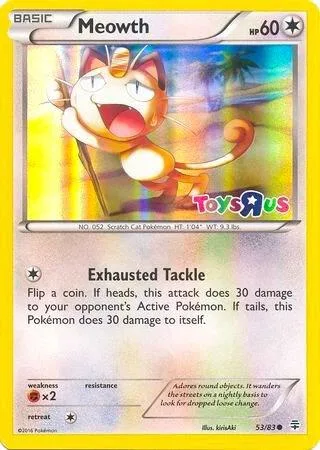 Meowth (Toys R Us Promo) #53 – Miscellaneous Cards & Products