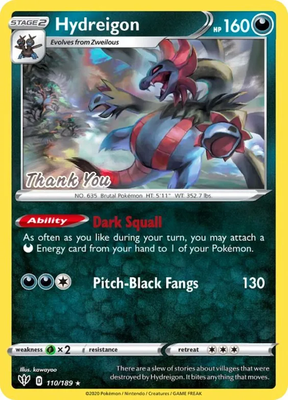 Hydreigon - 110/189 [Thank You] #110 – Miscellaneous Cards & Products