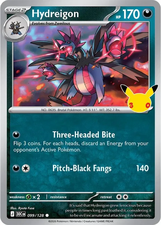 Hydreigon #99 – 30th Celebration