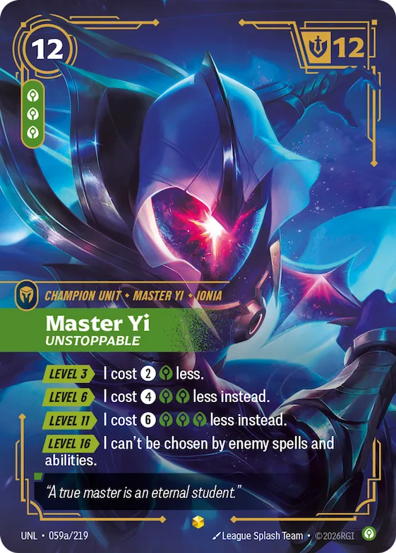 Master Yi, Unstoppable #59a – Unleashed