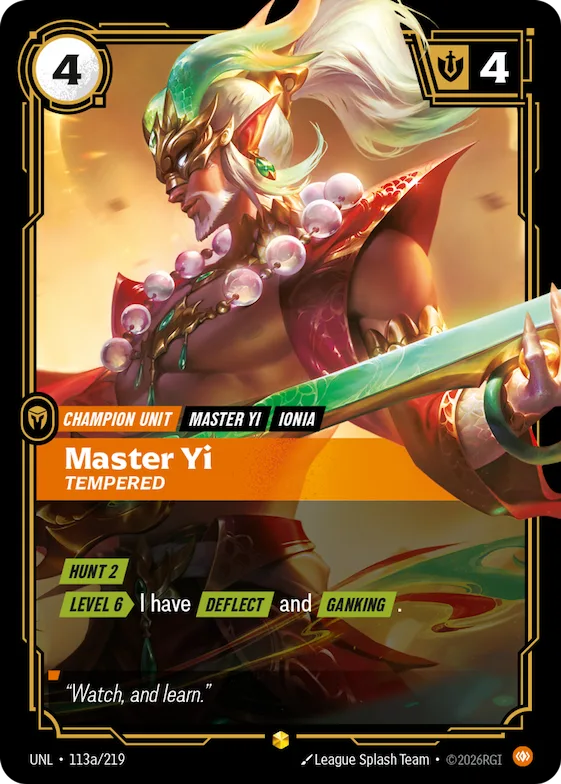 Master Yi, Tempered #113a – Unleashed