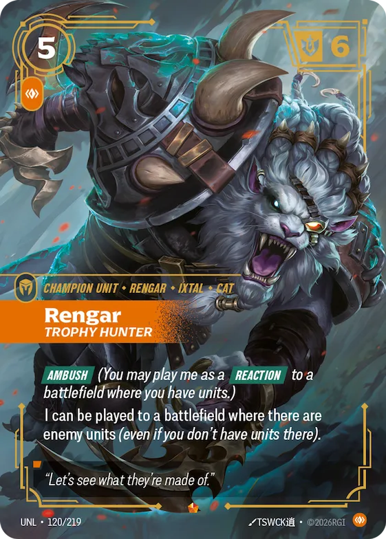Rengar, Trophy Hunter #120 – Unleashed
