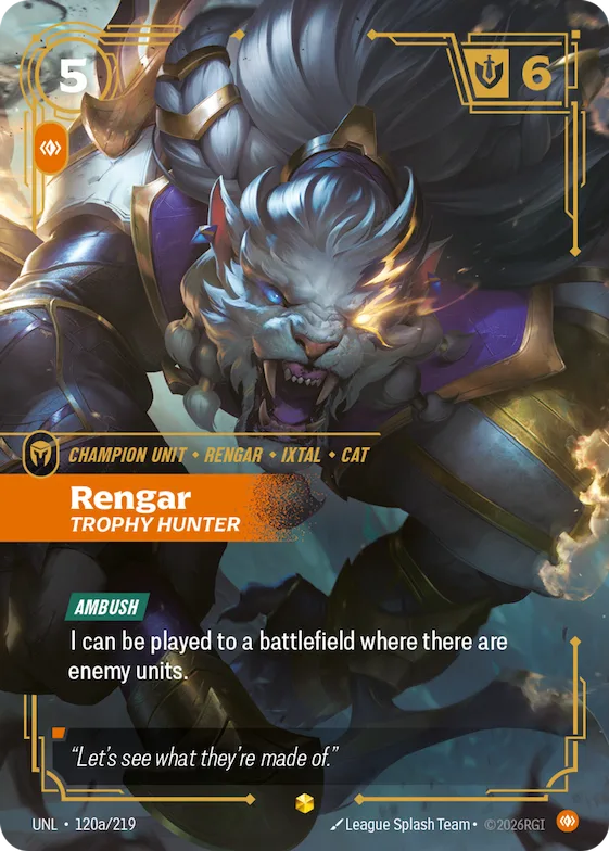 Rengar, Trophy Hunter #120a – Unleashed