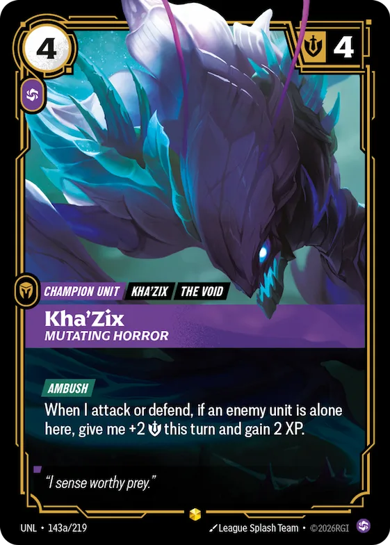 Kha'Zix, Mutating Horror #143a – Unleashed