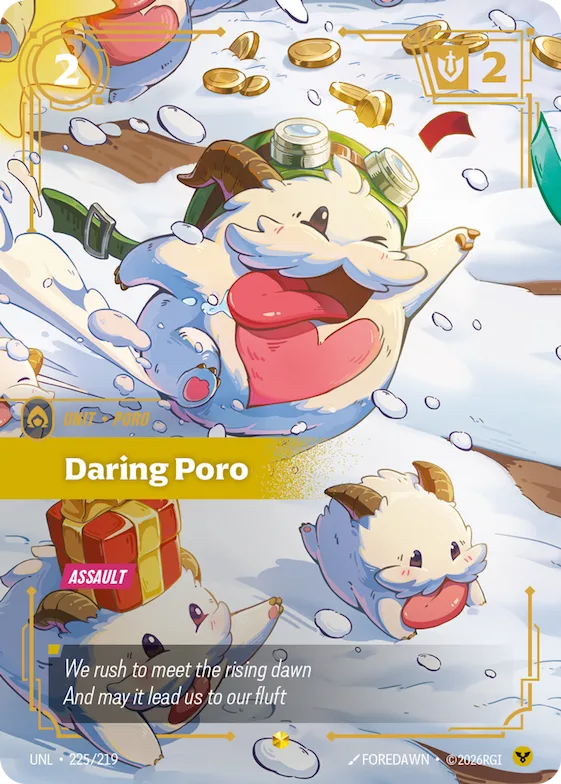 Daring Poro #225 – Unleashed