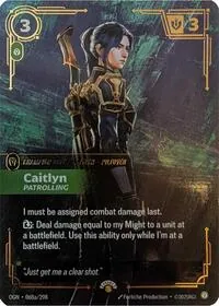 Caitlyn - Patrolling #68a – Riftbound Promotional Cards